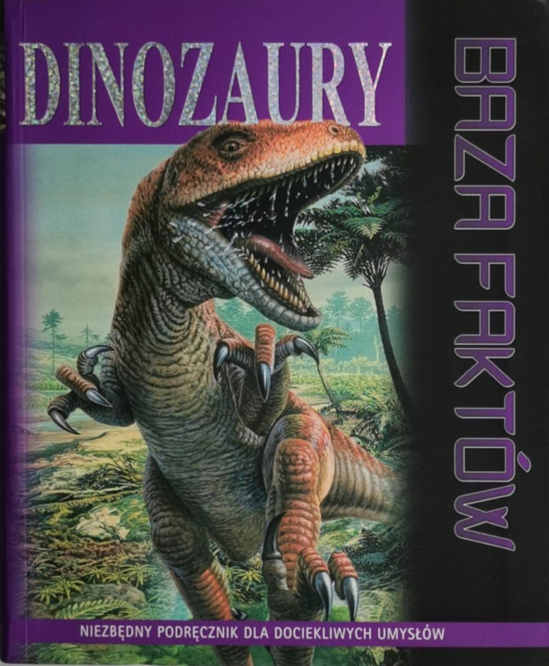 DINOZAURY BAZA FAKTÓW - David Burnie