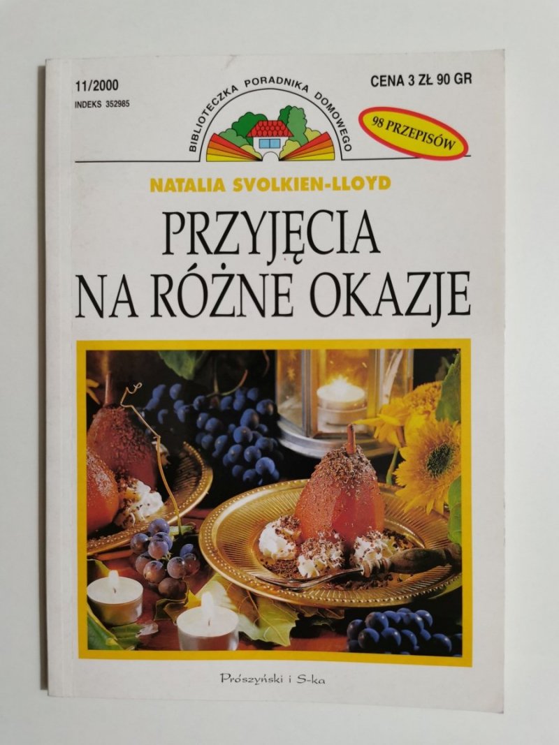 PRZYJĘCIA NA RÓŻNE OKAZJE - Natalia Svolkien-Lloyd 2000