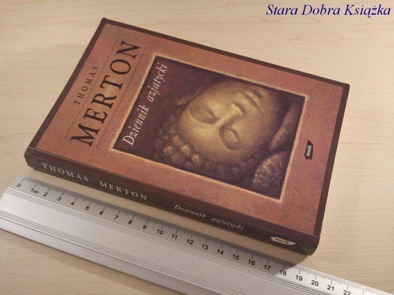 DZIENNIK AZJATYCKI - Thomas Merton