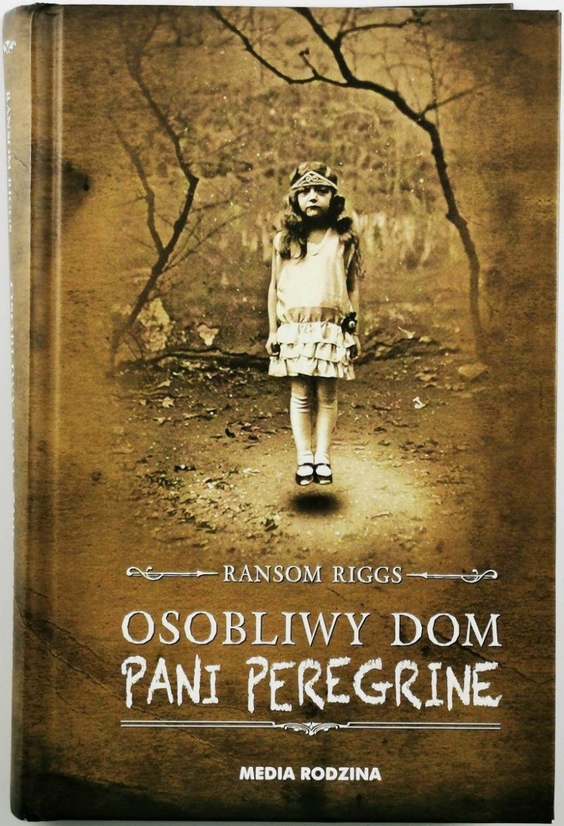 OSOBLIWY DOM PANI PEREGRINE - Ransom Riggs