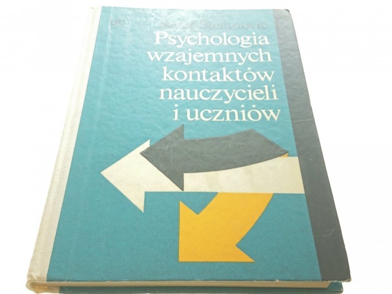 PSYCHOLOGIA WZAJEMNYCH KONTAKTÓW NAUCZYCIELI 1976