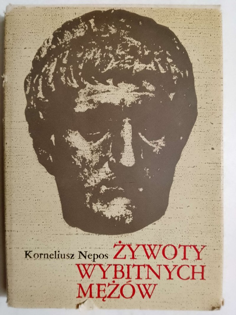 ŻYWOTY WYBITNYCH MĘŻÓW - Korneliusz Nepos