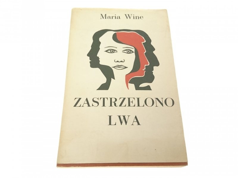 ZASTRZELONO LWA - Maria Wine 1970