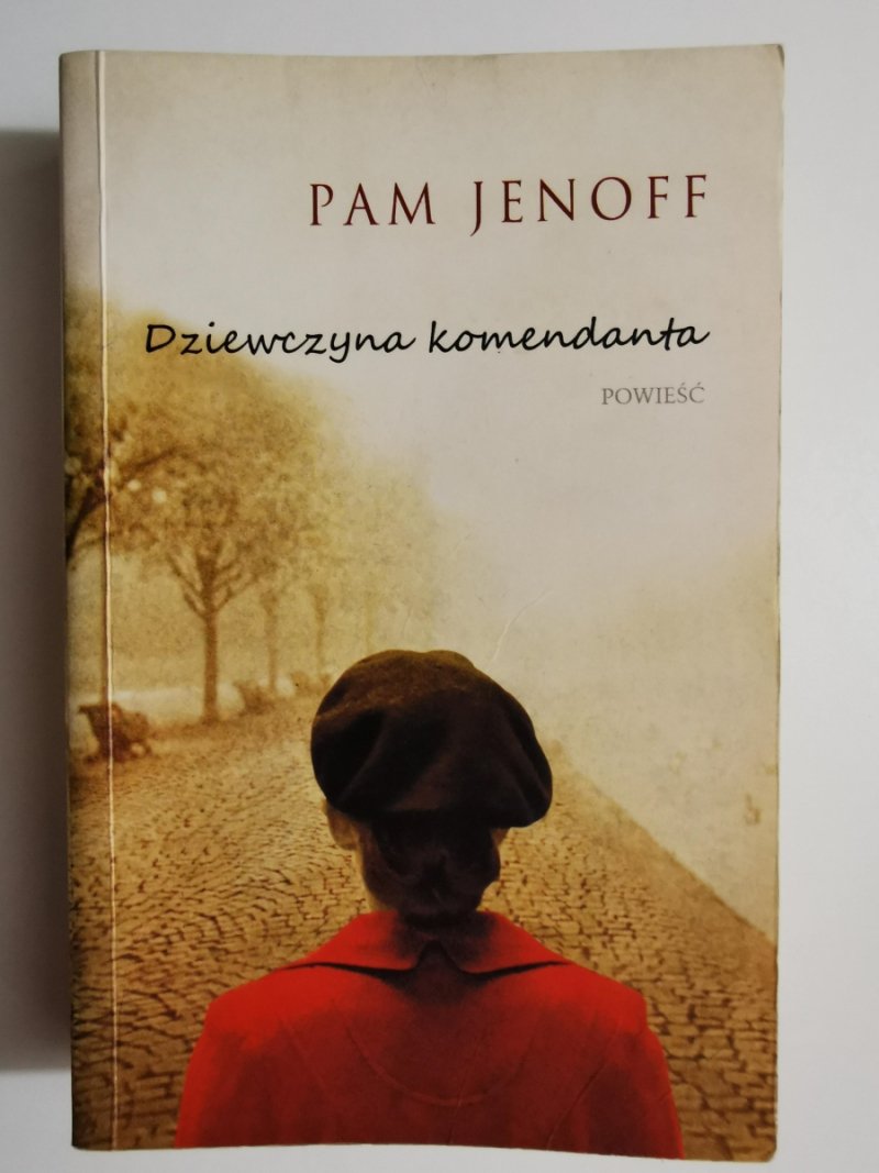 DZIEWCZYNA KOMENDANTA - Pam Jenoff