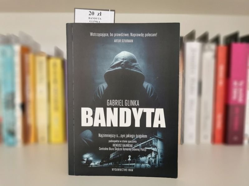 BANDYTA - Gabriel Glinka