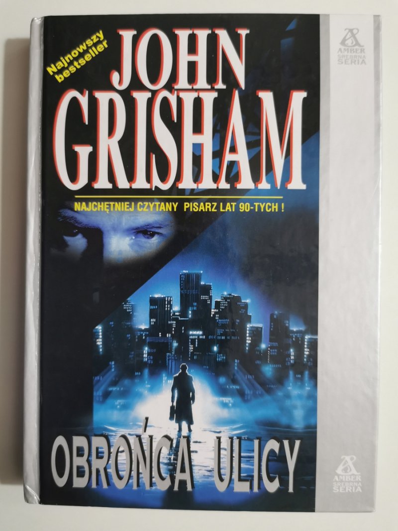 OBROŃCA ULICY - John Grisham