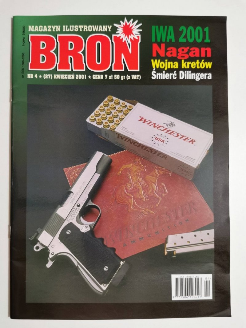 BROŃ NR 4 (27) KWIECIEŃ 2001