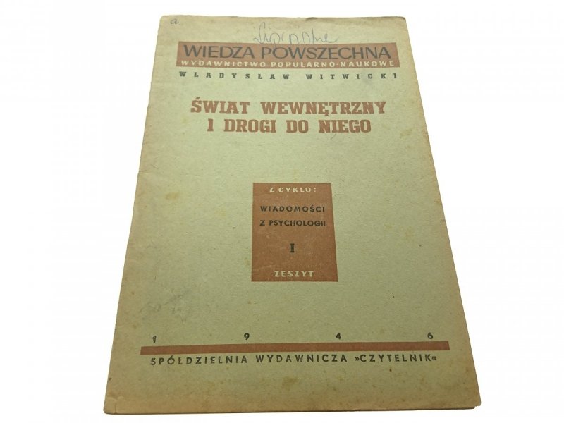 WIADOMOŚCI Z PSYCHOLOGII 1 ŚWIAT WEWNĘTRZNY.. 1946