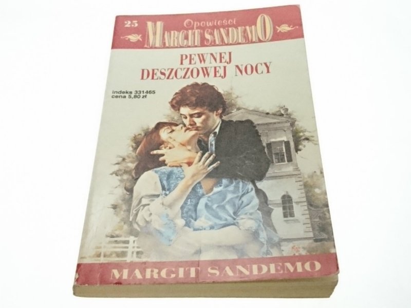 OPOWIEŚCI MARGIT SANDEMO TOM 25 PEWNEJ DESZCZOWEJ NOCY