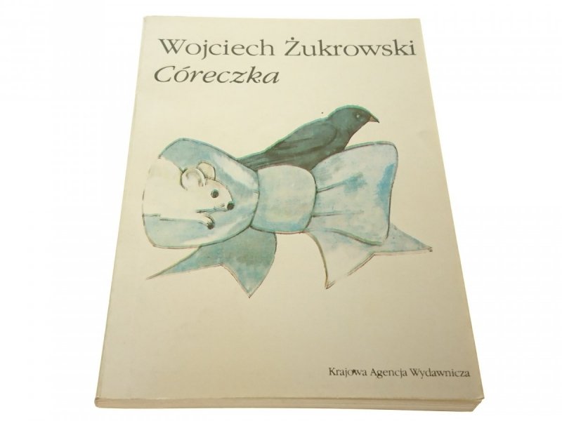 CÓRECZKA - Wojciech Żukrowski (1986)