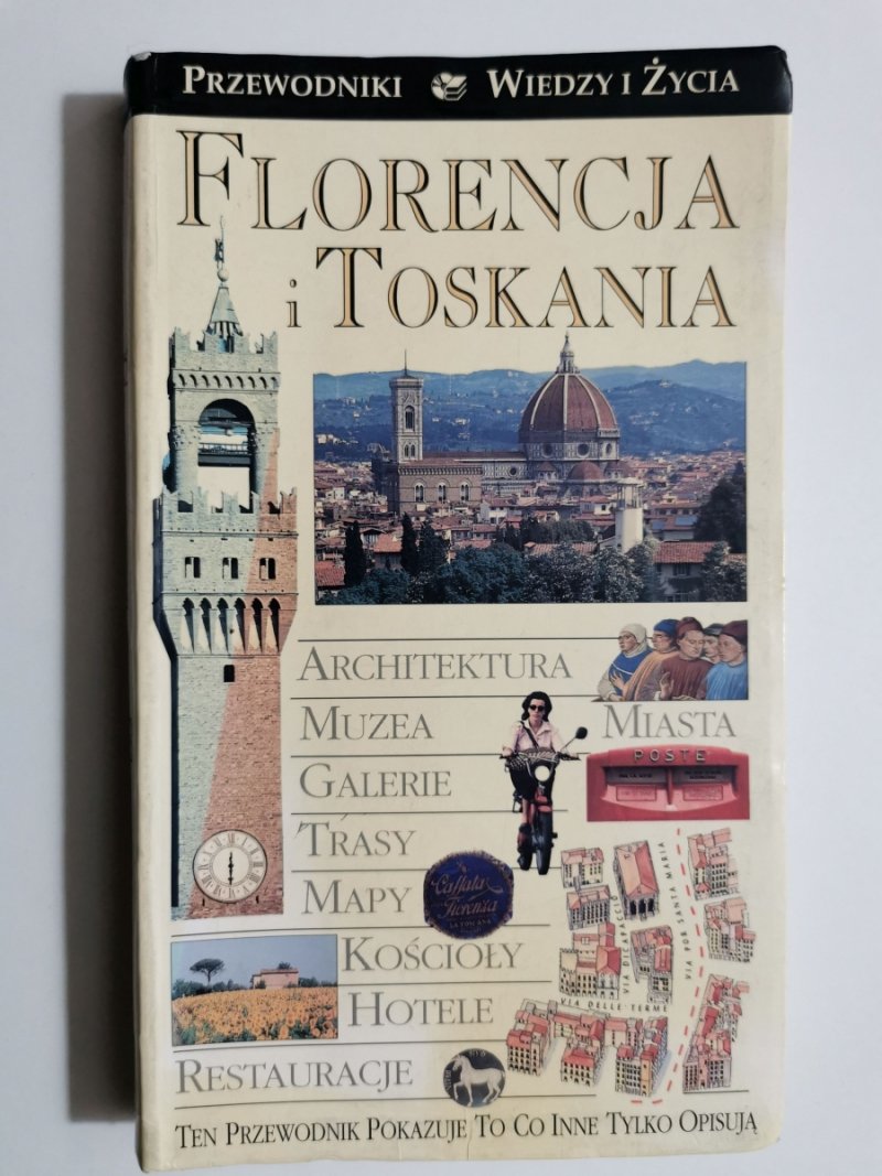 FLORENCJA I TOSKANIA