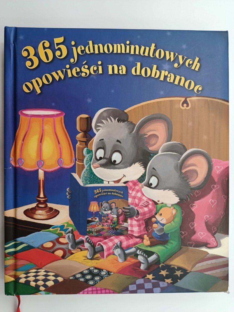 365 JEDNOMINUTOWYCH OPOWIEŚCI NA DOBRANOC