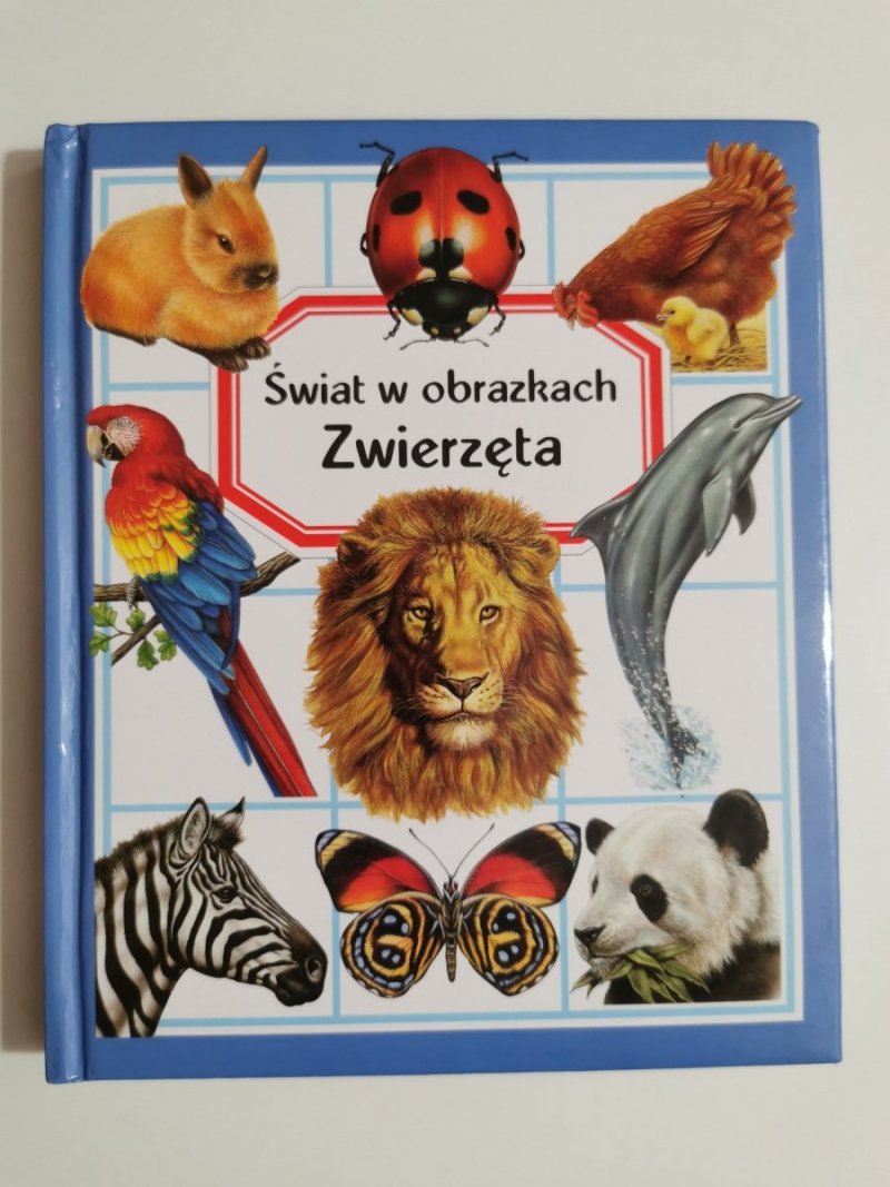 ŚWIAT W OBRAZKACH. ZWIERZĘTA - Emilie Beaumont 