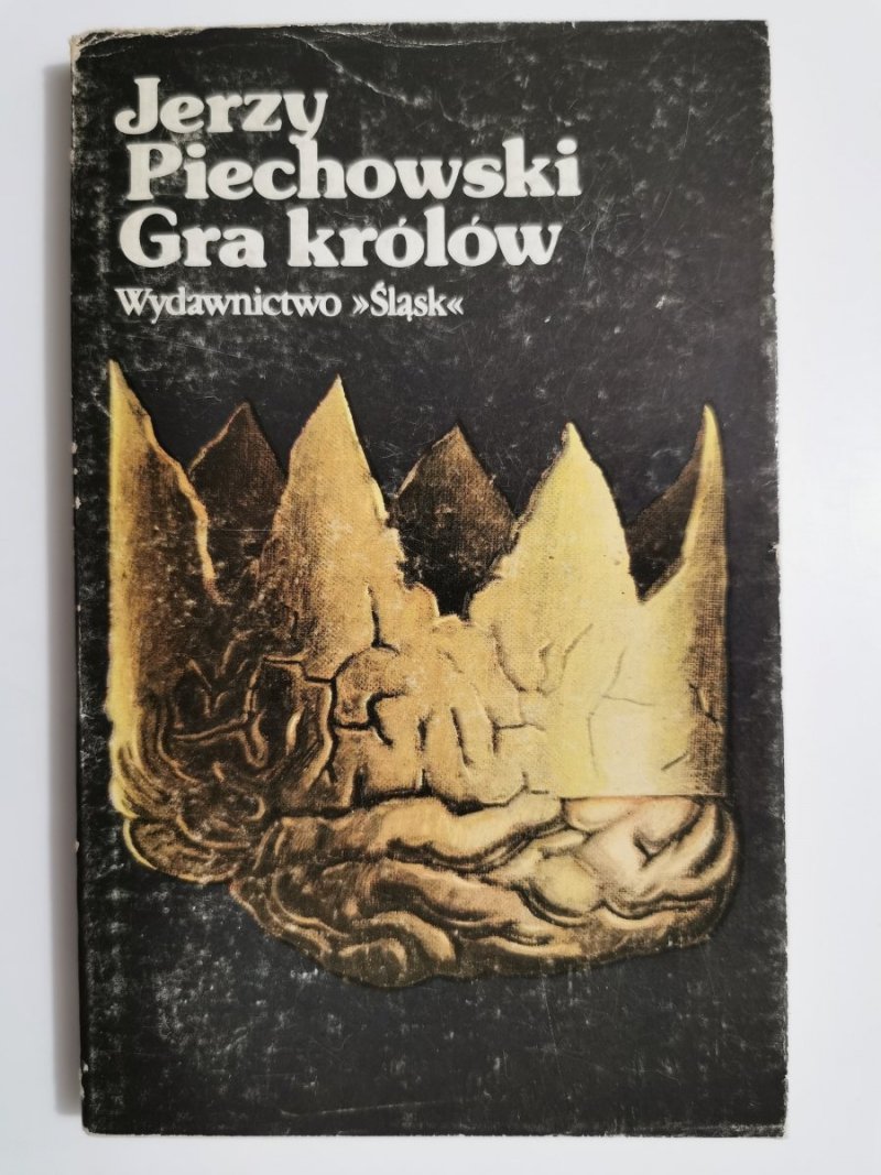 GRA KRÓLÓW - Jerzy Piechowski 1986