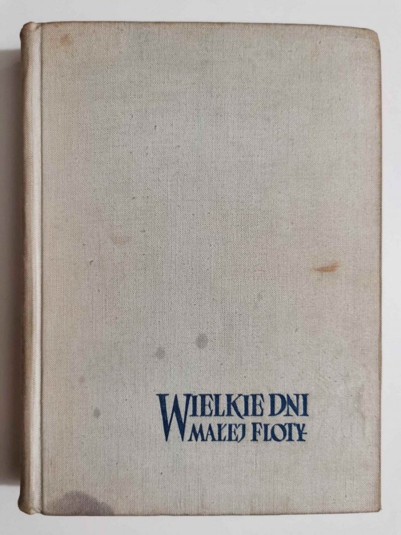 WIELKIE DNI MAŁEJ FLOTY - Jerzy Pertek 1958