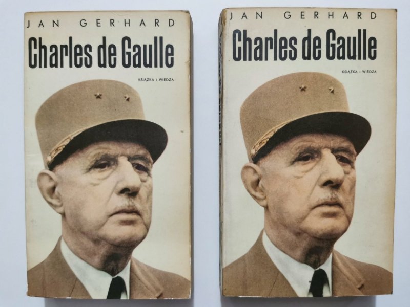 CHARLES DE GAULLE TOM I i II - Jan Gerhard 1973
