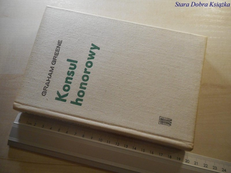 KONSUL HONOROWY - Graham Greene 1975