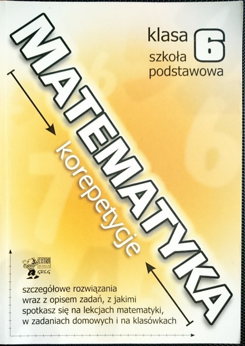 MATEMATYKA KOREPETYCJE. KLASA 6 SZKOŁA PODSTAWOWA