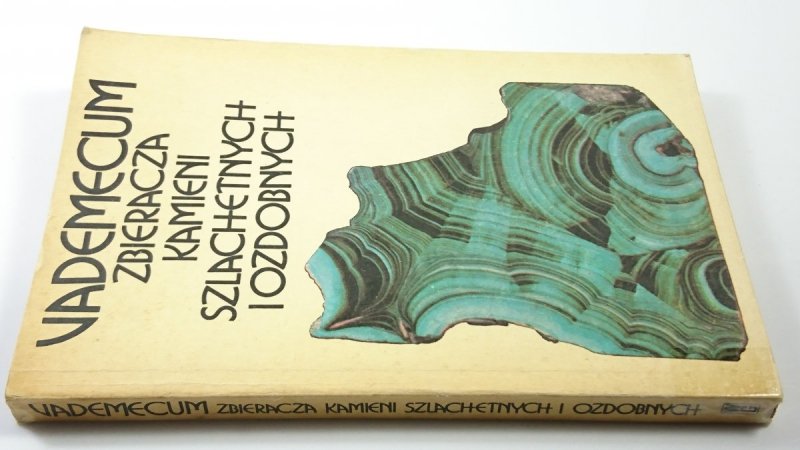 VADEMECUM ZBIERACZA KAMIENI SZLACHETNYCH... 1984