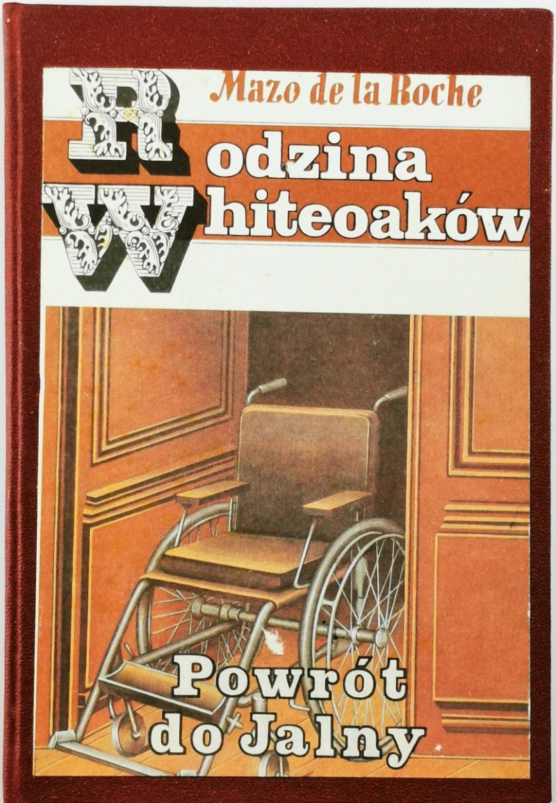POWRÓT DO JALNY - Mazo De la Roche