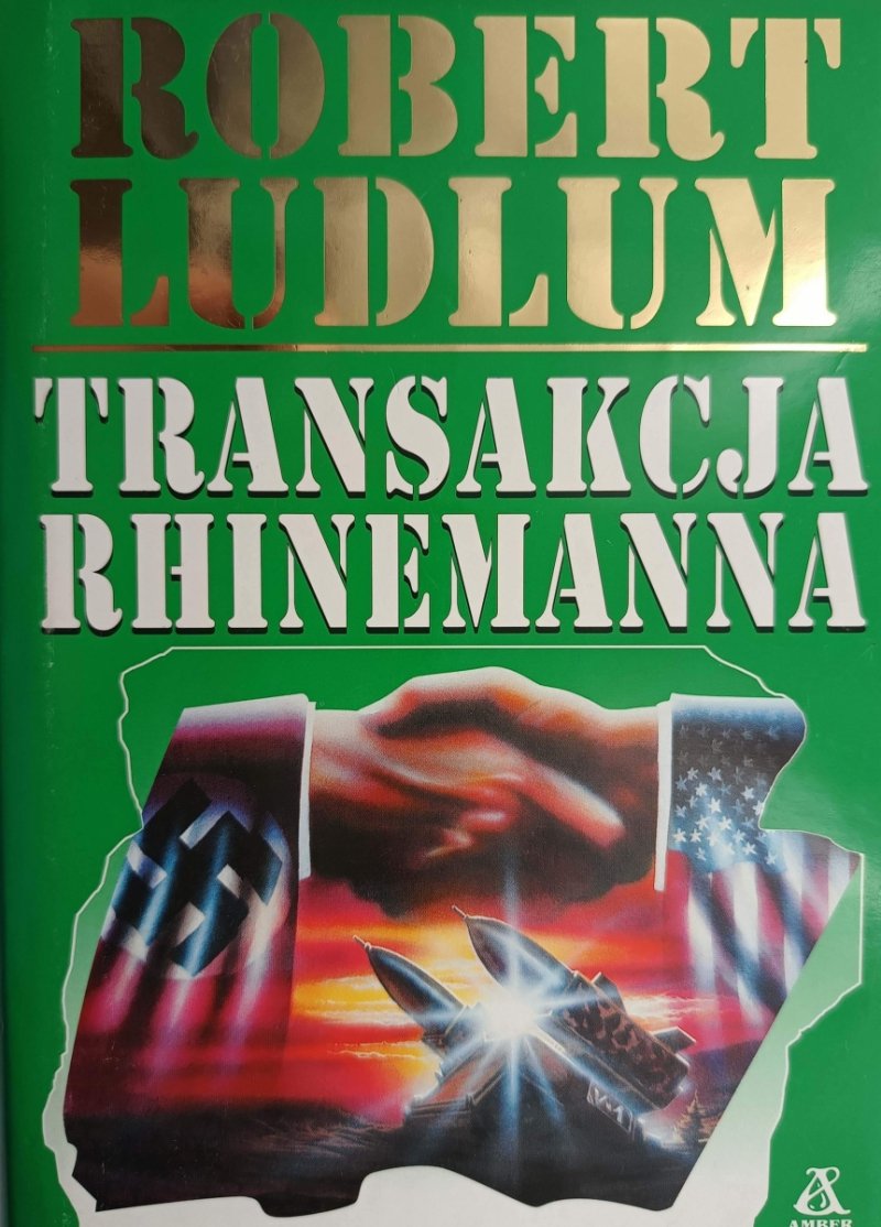 TRANSAKCJA RHINEMANNA - Robert Ludlum