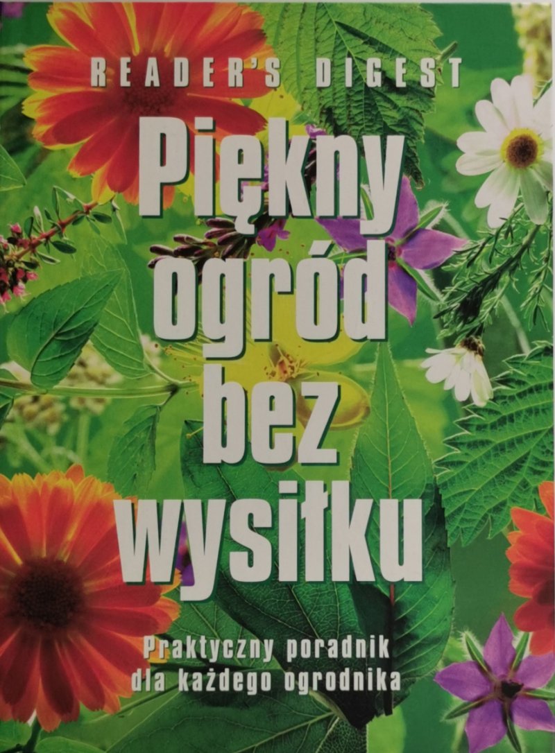 PIĘKNY OGRÓD BEZ WYSIŁKU
