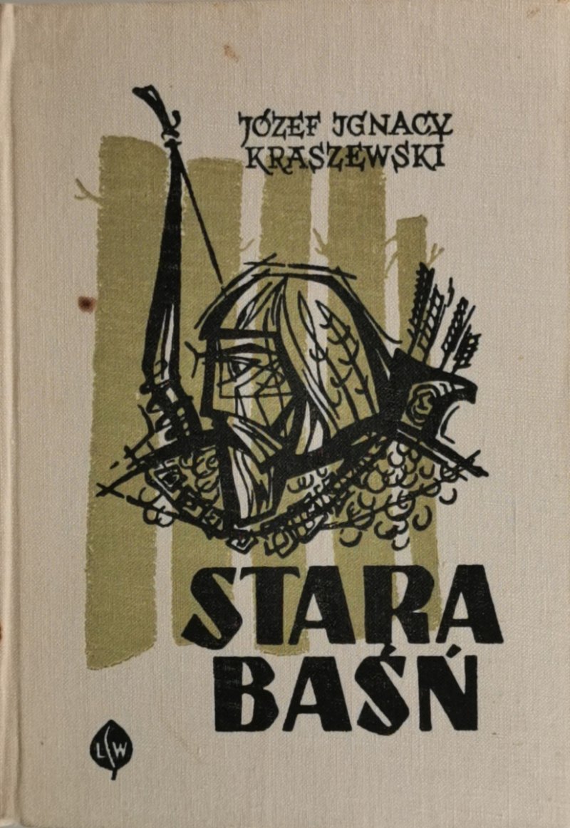 STARA BAŚŃ - Józef Ignacy Kraszewski