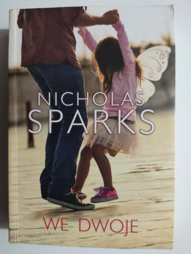 WE DWOJE – OBYCZAJOWA - Nicholas Sparks