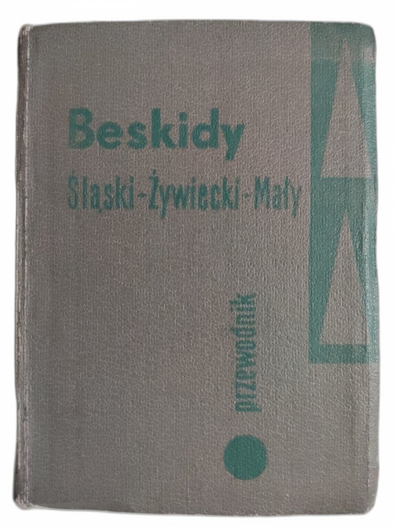 BESKIDY ŚLĄSKI-ŻYWIECKI-MAŁY - Władysław Krygowski