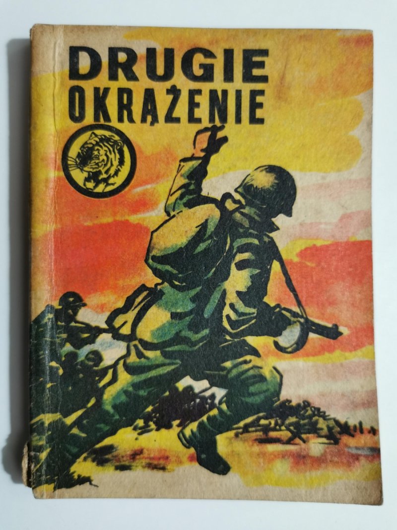 ŻÓŁTY TYGRYS. DRUGIE OKRĄŻENIE - Ireneusz Ruszkiewicz