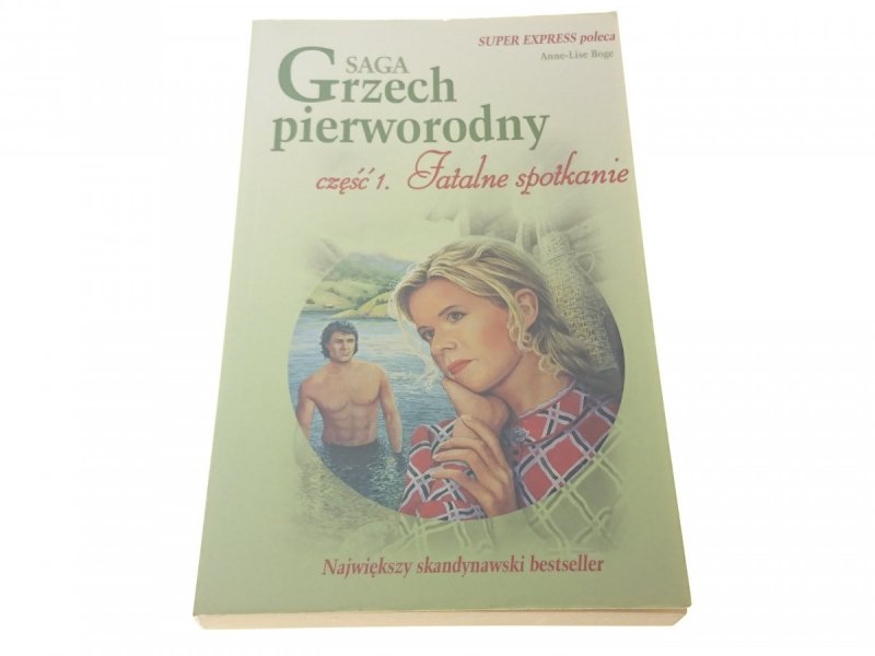 GRZECH PIERWORODNY CZĘŚĆ 1 FATALNE SPOTKANIE 2006