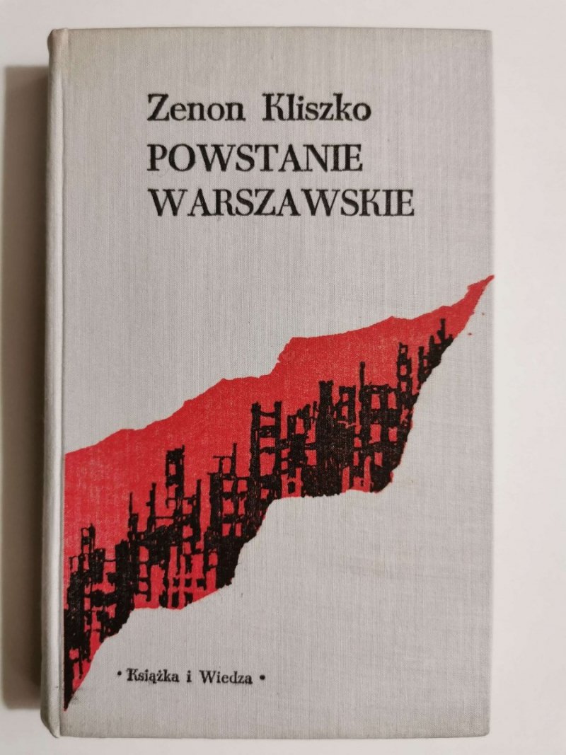 POWSTANIE WARSZAWSKIE - Zenon Kliszko 