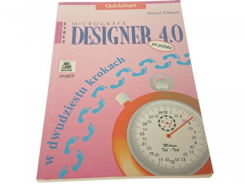 MICROGRAFX. DESIGNER 4.0 - Daniel Sillescu (1994)