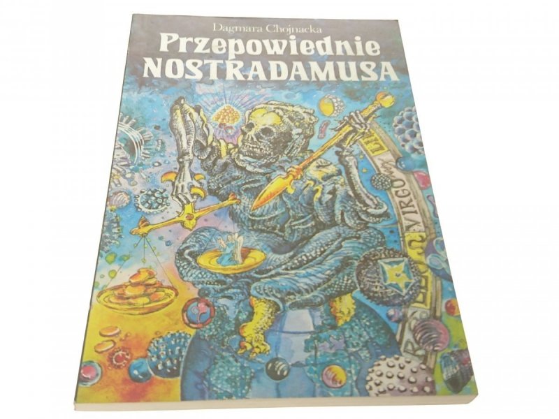 PRZEPOWIEDNIE NOSTRADAMUSA  Dagmara Chojnacka 1993