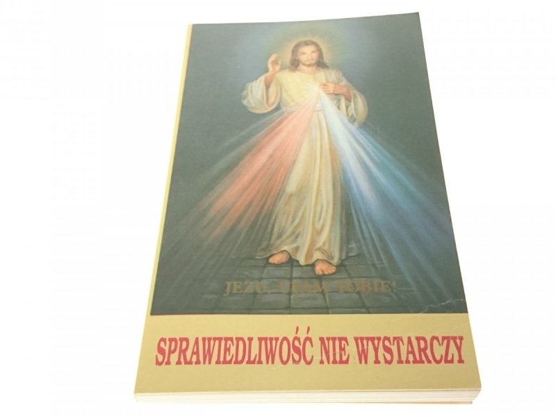 SPRAWIEDLIWOŚĆ NIE WYSTARCZY - Mrozek SJ (1993)