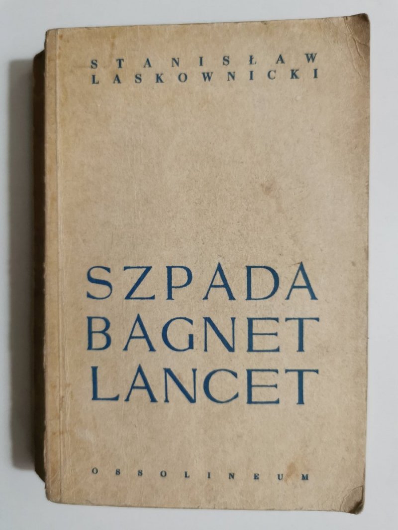 SZPADA BAGNET LANCET - Stanisław Laskownicki 1970