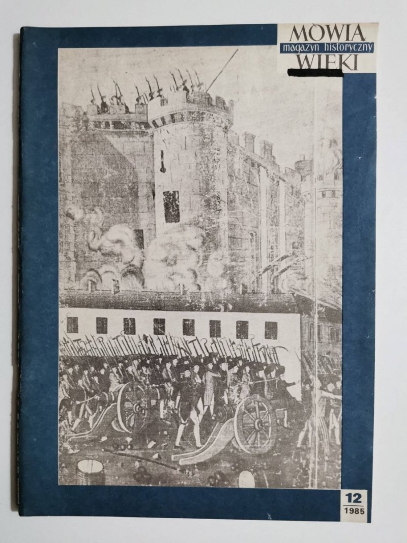 MÓWIĄ WIEKI NR 12 1985