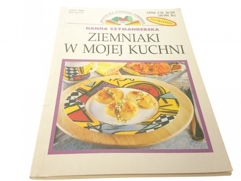 ZIEMNIAKI W MOJEJ KUCHNI - Hanna Szymanderska 1996