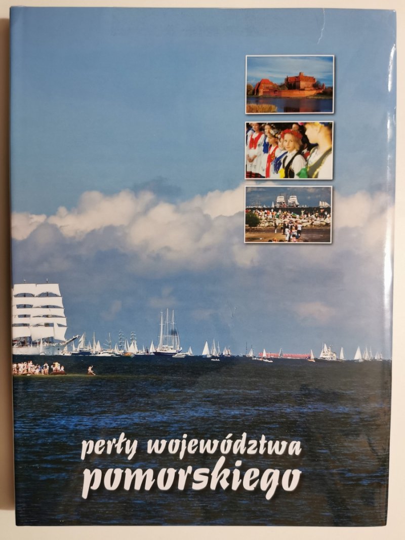 PERŁY WOJEWÓDZTWA POMORSKIEGO
