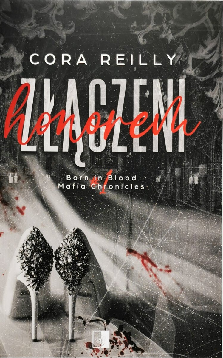ZŁĄCZENI HONOREM - Cora Reilly