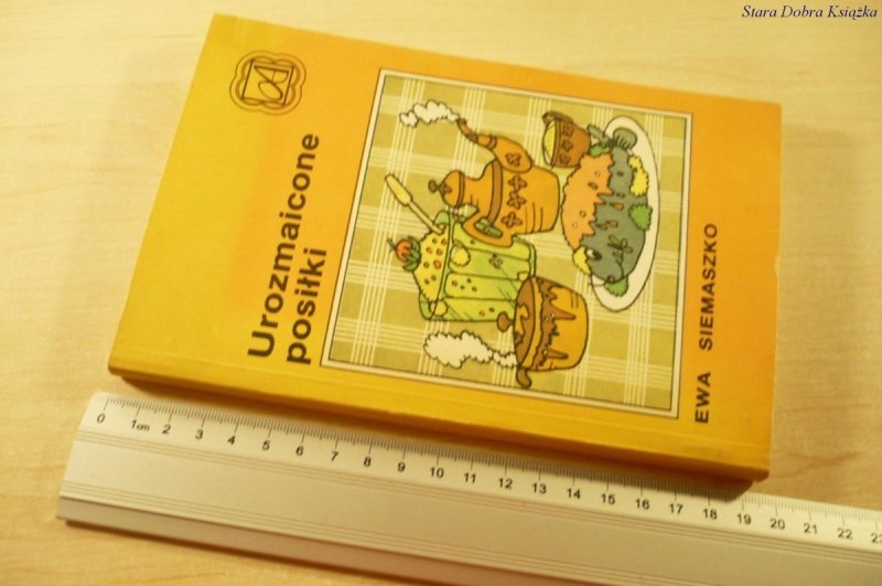 UROZMAICONE POSIŁKI - Ewa Siemaszko (1988)