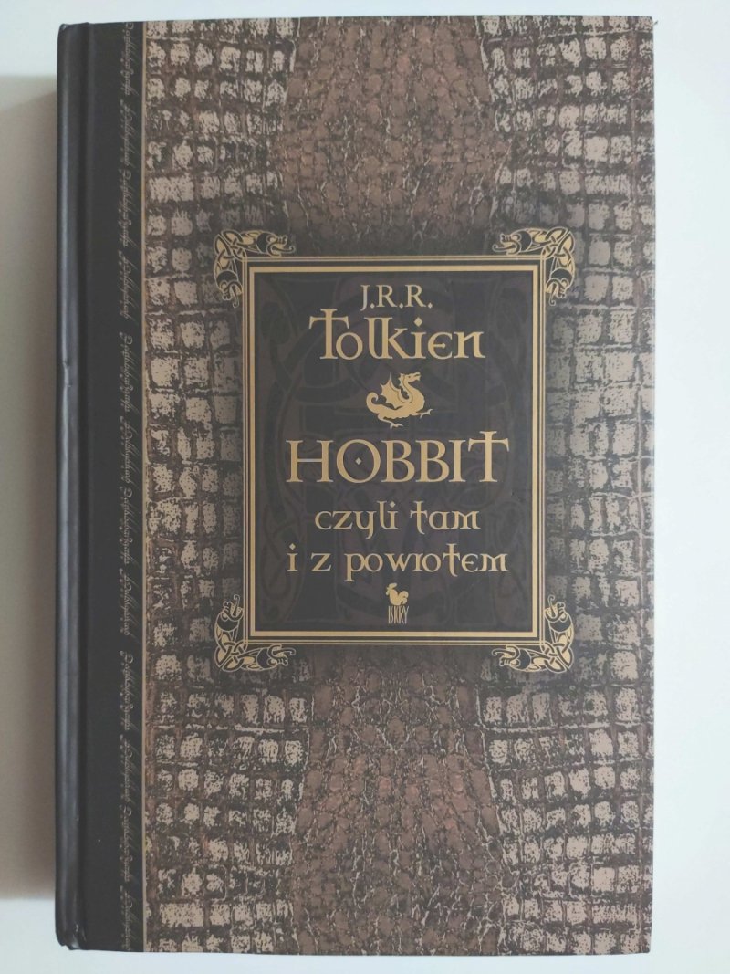 HOBBIT CZYLI TAM I Z POWROTEM - J. R. R. Tolkien