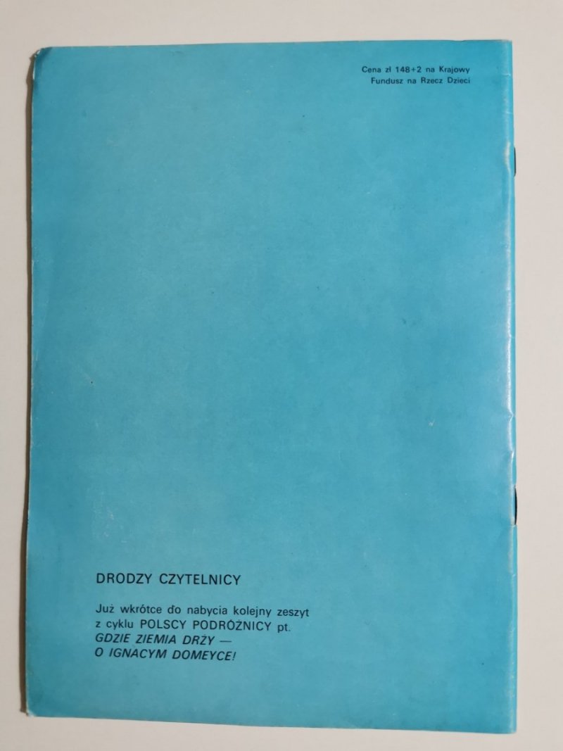 POLSCY PODRÓŻNICY. W POSZUKIWANIU PRAWDZIWEJ AMERYKI. O HENRYKU SIENKIEWICZU 1988