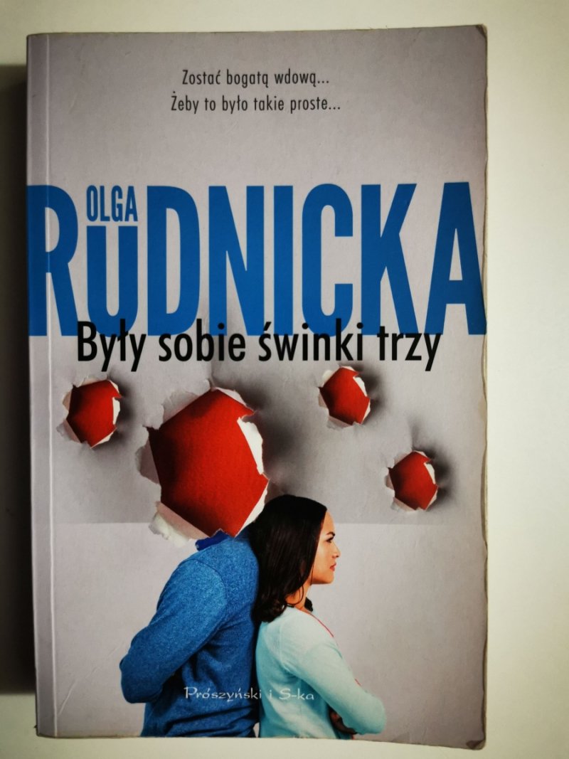 BYŁY SOBIE ŚWINKI TRZY - Olga Rudnicka