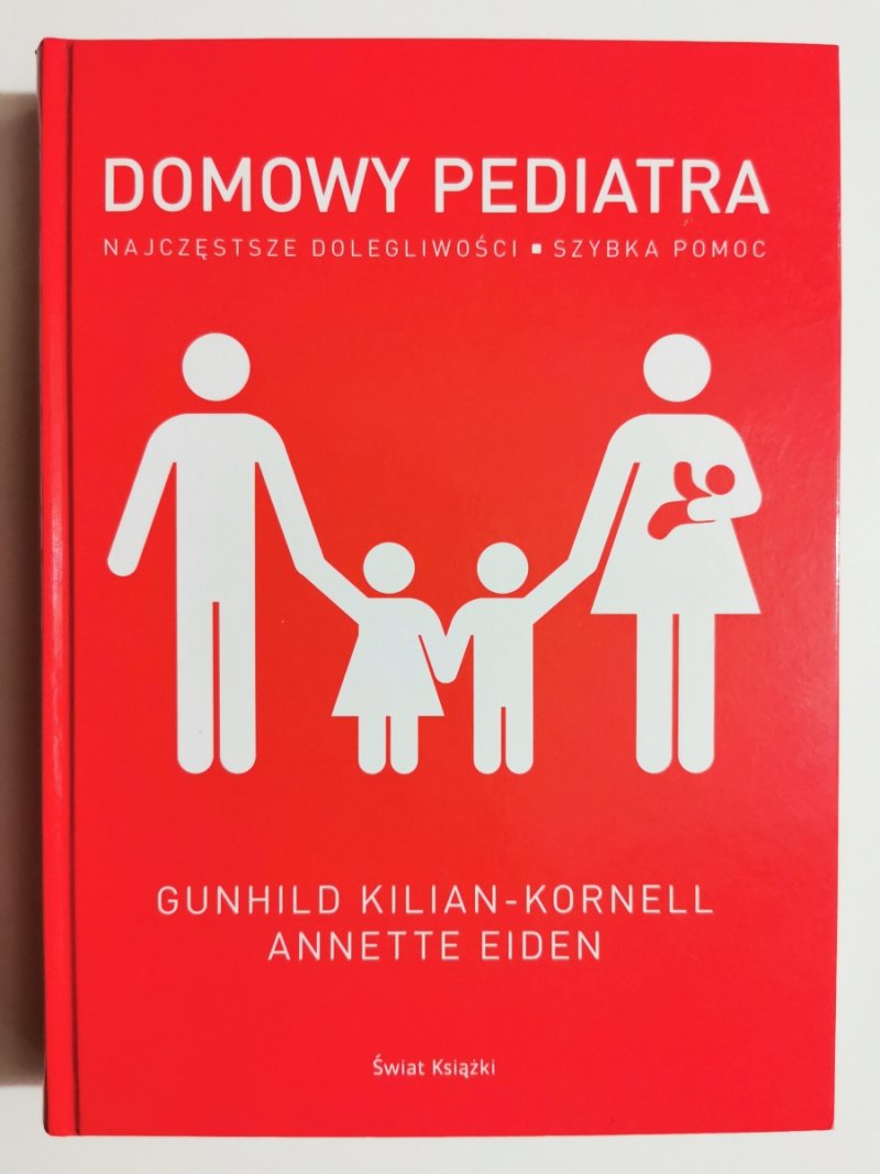 DOMOWY PEDIATRA - GUNHILD KILIAN-KORNELL