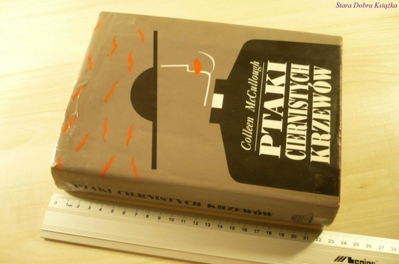 PTAKI CIERNISTYCH KRZEWÓW Colleen McCullough 1994