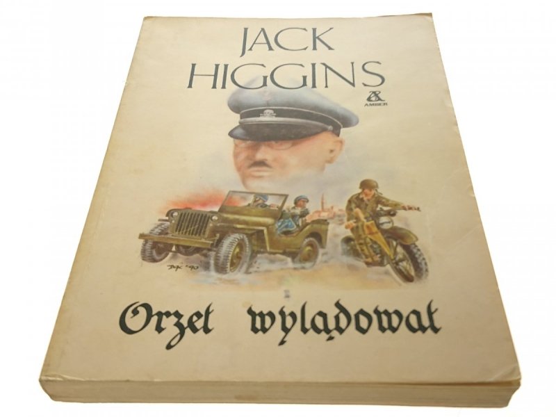 ORZEŁ WYLĄDOWAŁ - Jack Higgins 1990