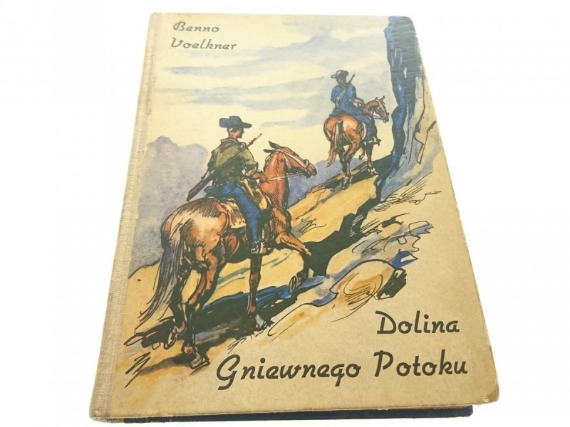 DOLINA GNIEWNEGO POTOKU - Benno Voelkner 1968