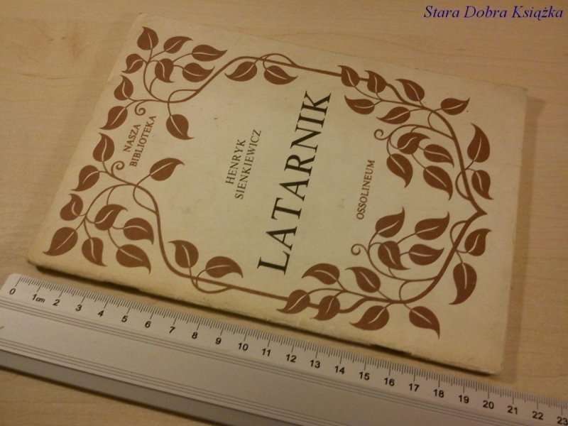 LATARNIK - HENRYK SIENKIEWICZ