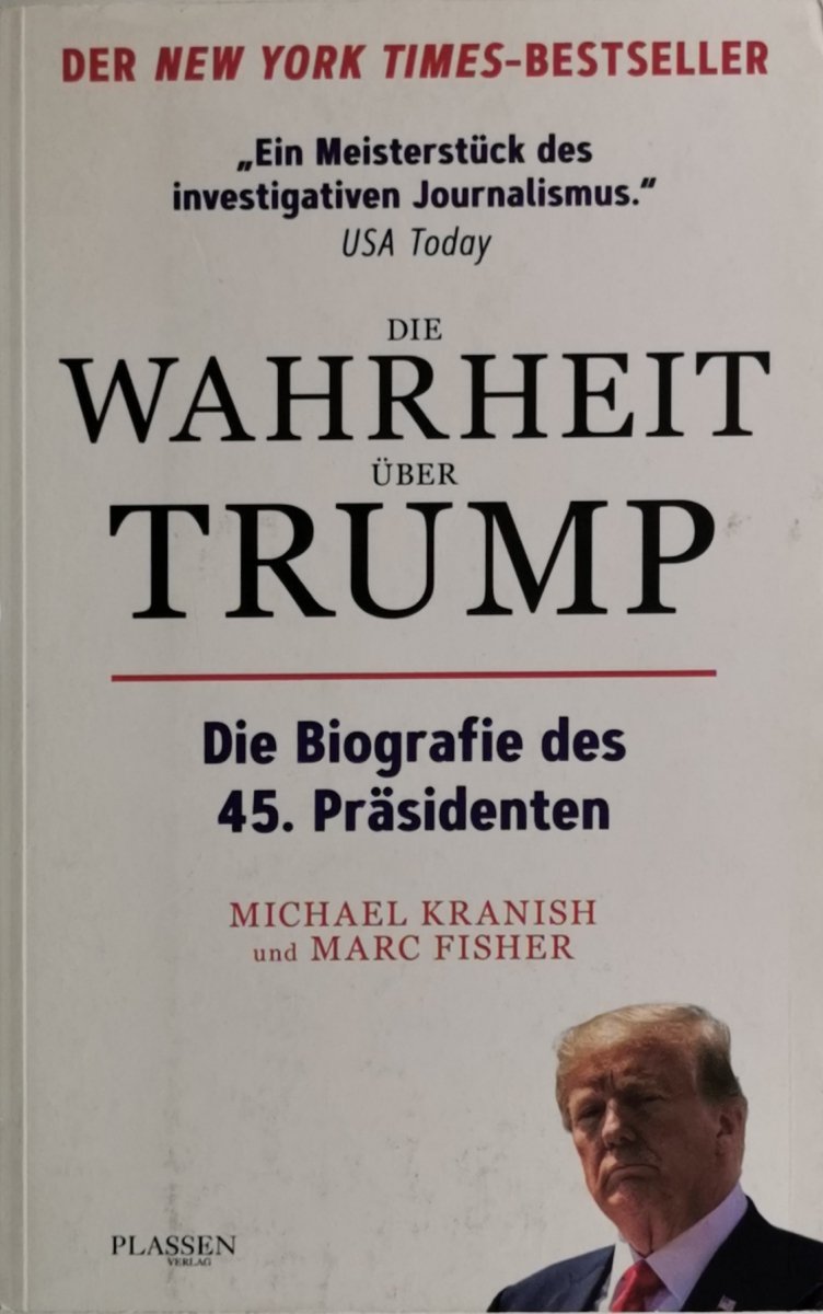 DIE WAHRHEIT UBER TRUMP - Michael Kranish